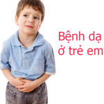 Triệu chứng đau dạ dày ở trẻ em và cách xử trí Triệu chứng đau dạ dày ở trẻ em và cách xử trí